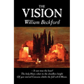 The Vision by William Beckford, Fiction, Visionary & Metaphysical, Classics, Horror