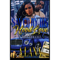 Saved By His Hood Love: A Hood Romance