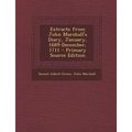 Extracts from John Marshall's Diary, January, 1689-December, 1711