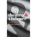 Theatre and Violence