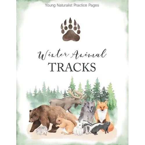 Kids Game: Winter Animal Track Study Unit Activity book For kids: Identify Winter Animals