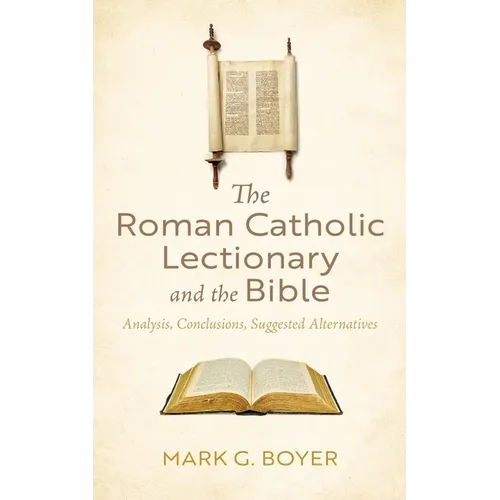 The Roman Catholic Lectionary and the Bible