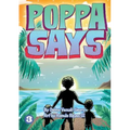 Poppa Says