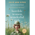 Horrible Women, Wonderful Girls: A Jaycee Grayson Novel