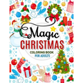 Magic Christmas Coloring Books for Adults: An Adults Coloring Pages Easy and Relaxing Design High Quality (Santa, Snowman and Friend)