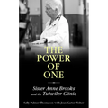 Power of One: Sister Anne Brooks and the Tutwiler Clinic