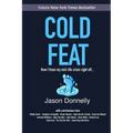 Cold Feat: How I froze my mid-life crisis right off...