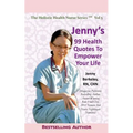 Jenny's 99 Health Quotes To Empower Your Life