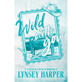 Wild With You: A Canadian Ranch Romance