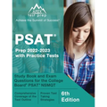 PSAT Prep 2022 - 2023 with Practice Tests: Study Book and Exam Questions for the College Board PSAT NSMQT [6th Edition]