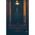 The Dread of Night Supernatural Encounters from the British Raj