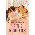 If the Boot Fits