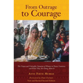 From Outrage to Courage: The Unjust and Unhealthy Situation of Women in Poorer Countries and What They are Doing About It: Second Edition