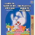I Love to Sleep in My Own Bed (English Romanian Bilingual Book)