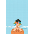 A Song Only I Can Hear