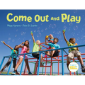 Come Out and Play: A Global Journey