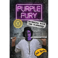 Purple Fury: Rumbling with the Warriors