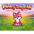 Pinky Says Hi