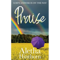Praise: God's Answer is on the Way