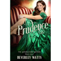 Prudence (The Shackleford Sisters Book 8)