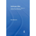 Anthropic Bias: Observation Selection Effects in Science and Philosophy