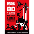 Marvel Comics: The First 80 Years