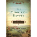 The Midwife's Revolt