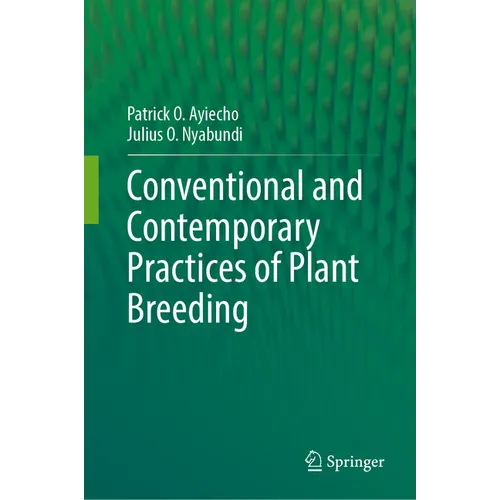 Conventional and Contemporary Practices of Plant Breeding