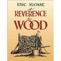 A Reverence for Wood