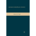 Russia's European Choice
