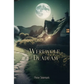 The Werewolf of Deadham
