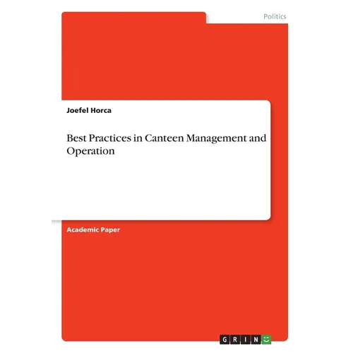 Best Practices in Canteen Management and Operation