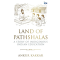 Land of Pathshalas