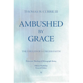 Ambushed by Grace
