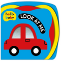 Look at Me! (Hello Baby): A High Contrast Book for Newborns