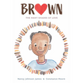 Brown: The Many Shades of Love