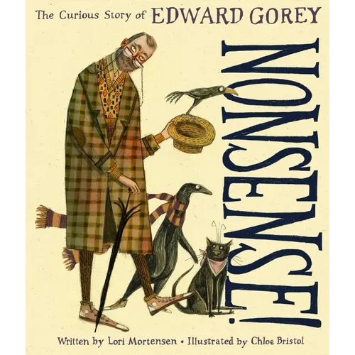 Nonsense!: The Curious Story of Edward Gorey