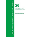 Code of Federal Regulations Title 26, Volume 2, April 1, 2015