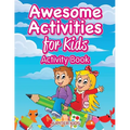 Awesome Activities for Kids Activity Book