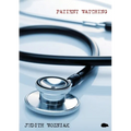 Patient Watching