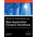 Oracle Database 10g Real Application Clusters Handbook