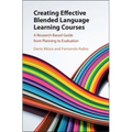 Creating Effective Blended Language Learning Courses