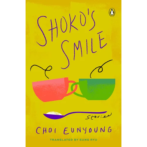 Shoko's Smile: Stories