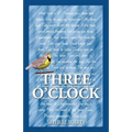 Three O'Clock