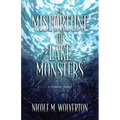 A Misfortune of Lake Monsters
