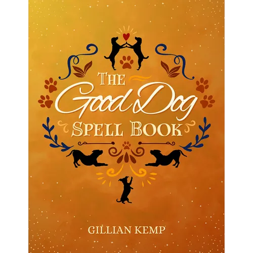 The Good Dog Spell Book