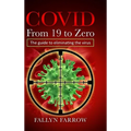 COVID From 19 to Zero