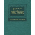 Handbuch Der Mittelg Lischen Sprache: Haupts Chlich Ossian's: Grammatik, Lesest Cke, W Rterbuch