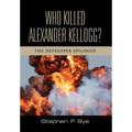 Who Killed Alexander Kellogg?: The Developer Epilogue