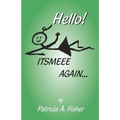 Hello! ITSMEEE Again